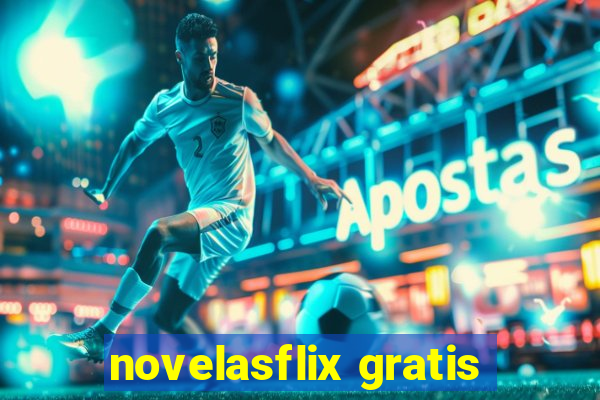 novelasflix gratis